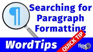 Searching for Paragraph Formatting