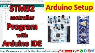 STM32 Program with Arduino || Setup Arduino for STM32 ||
