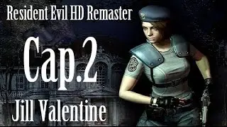 Resident Evil HD Remaster | Let's Play in Spanish | (Jill Valentine) Chapter 2