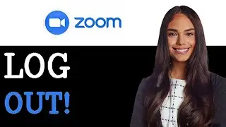 How To Log Out Of Zoom (2025)