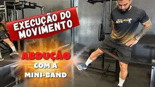 ABDUÇÃO COM A MINI-BAND - aprenda a executar de maneira corretq!