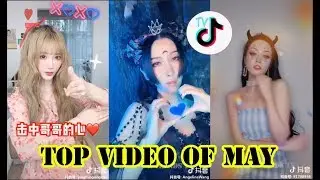 Top Video TikTok Videos Compilation of May 2019