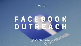 How to do Facebook outreach (Day 39)
