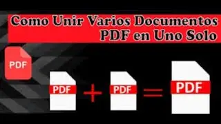 ✅Como Unir VARIOS ARCHIVOS PDF  En un solo documento [2024]