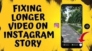 How To Add 60 second video on Instagram Stories without Split | Add Long Videos to Instagram Stories