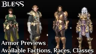 BLESS KR | Available Factions, Races and Classes | Armor Previews