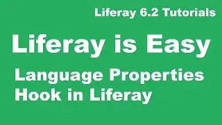 Liferay Tutorial 22 :- Language Properties Hook in Liferay 6.2