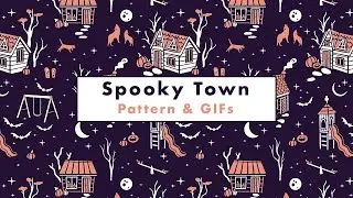 Spooky town - Halloween pattern design & animated gifs