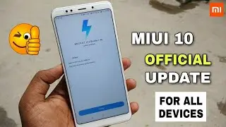 MIUI 10 8.7.12 Global Update For Redmi Note 5 & Many Devices