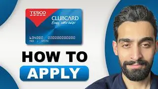 How to Apply for Tesco Clubcard (Digital or Plastic Card)