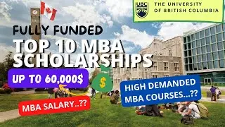 Fully Funded MBA Scholarships by University of British Columbia For International Students 2023