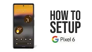 Google Pixel 6a Setup SIM Card Guide