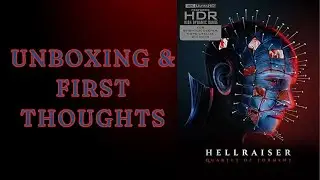 HELLRAISER: QUARTET OF TORMENT UNBOXING! | Arrow Video | 4K |