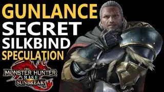Monster Hunter Rise  Sunbreak - Gunlance Final Silkbind