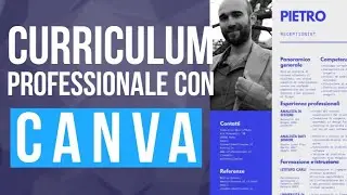 Come creare un CURRICULUM PROFESSIONALE gratuitamente con CANVA 💼