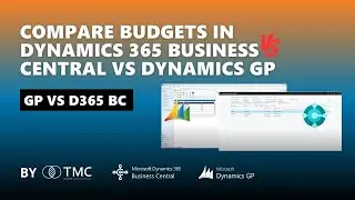 Budgets | Dynamics 365 Business Central vs. Dynamics GP