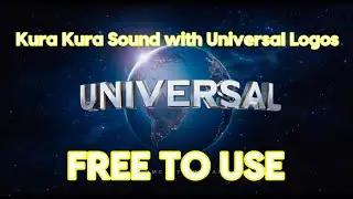 Kura Kura Sound with Universal Logos Sound Effects