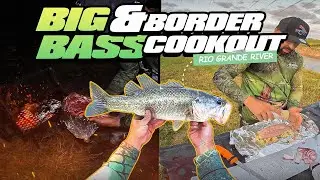 Bass Fishing & Grilling on the Rio Grande | Big Catches & Delicious Cookout