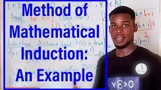Mathematical Induction | The sum of the first n Natural numbers