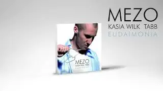 Mezo - Mamy siebie (feat. Kasia Wilk)