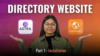 #1 Installation | Create a Directory Listing Website using Astra theme, Spectra and GeoDirectory