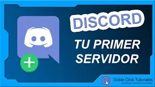 🌐 Cómo crear un servidor de Discord | 