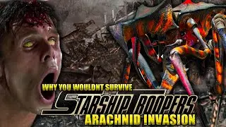 Why You Wouldn't Survive Starship Troopers' Arachnid Invasion