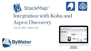 Koha and Aspen Discovery Integration with StackMap Webinar