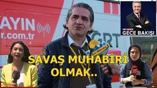 SAVAŞ MUHABİRİ OLMAK - SARI MİKROFON