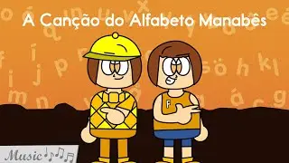 Mannabish Alphabet Song, but it's in the style of Os Barões da Pisadinha