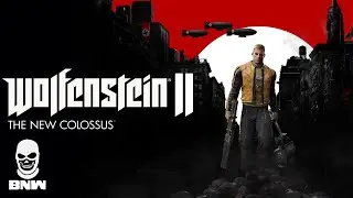 Wolfenstein II: The New Colossus #1