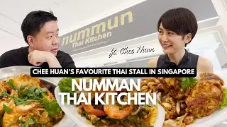Will we approve our foodie friend - Chee Huan's Thai restaurant recommendations? ft 