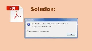 Acrobat could not perform recognition OCR on this page because This page contains renderable text