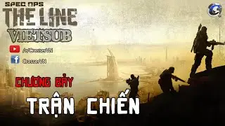 Spec Ops: The Line (Vietsub) Chương 7 : TRẬN CHIẾN
