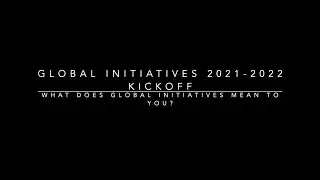 USC Chan Global Initiatives Welcome, 2021-2022
