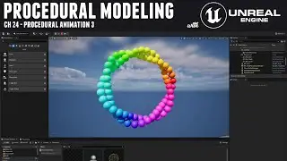 Procedural Modeling with Unreal 5 - Ch 24 Procedural Animation 3