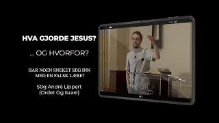 (1212)  Stig A. Lippert:  Hva gjorde Jesus?