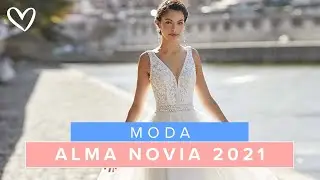 Abiti da sposa - ALMA NOVIA Collezione 2021