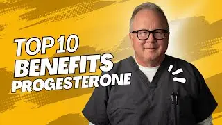 Top 10 Benefits of Natural Progesterone