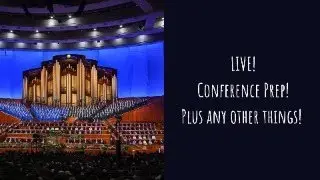 Let's Chat! - General Conference - Questions you have for me