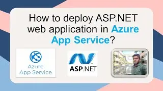 How to deploy ASP.NET web application in Azure App Service? Tamil