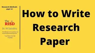 How to write research paper (PhD, M.Phil)  by Dr. Sandhu