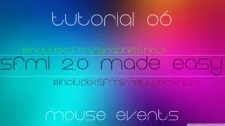 C++ Sfml 2.0 Made Easy Tutorial 6 - Mouse Events