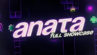 Anata // My new solo [4K showcase]