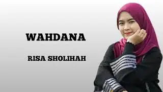 Risa Sholihah - Wahdana (Music Picture)