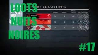 Loots nuits noires#17