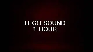 Lego sound 1 hour