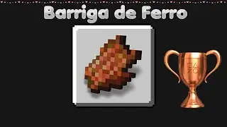 Minecraft Troféu: Barriga de Ferro