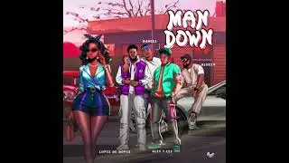 Man down ft Alex T.cee, Daniel Bukuru, Aldeen & Lopez De Dopez (Official Audio)