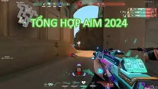 VALORANT - Tập AIM lại sau 3 tháng không chơi game - AIM tổng hợp